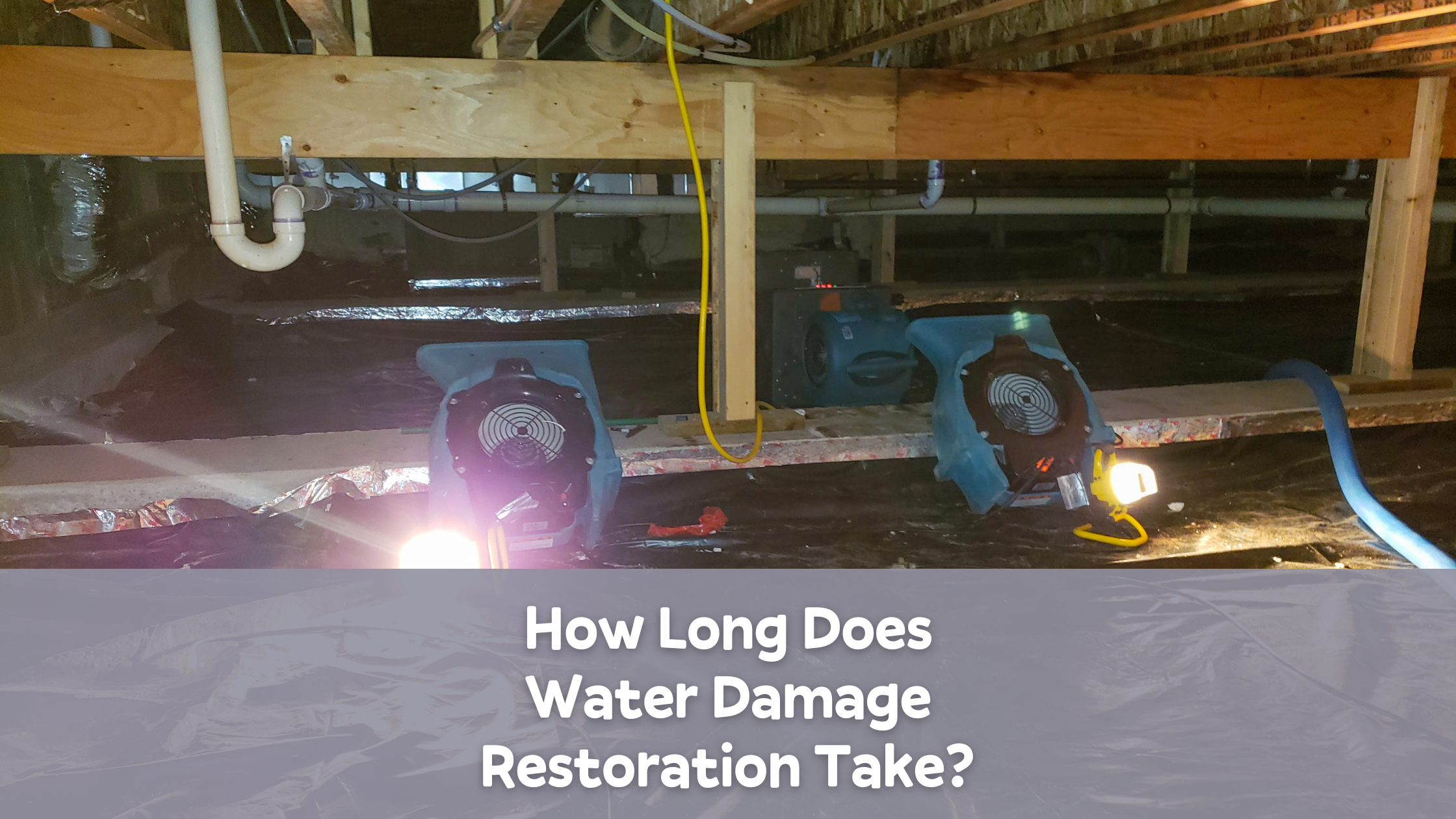 How Long Does Water Damage Restoration Take?